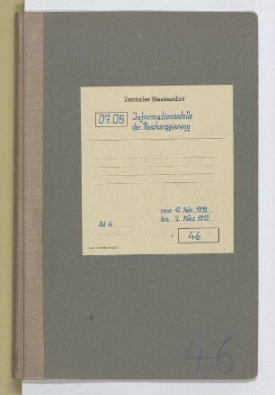 Tagesberichte mit Anlagen der Zweigstelle I für Legationsrat von Schmidthals: Bd. 4