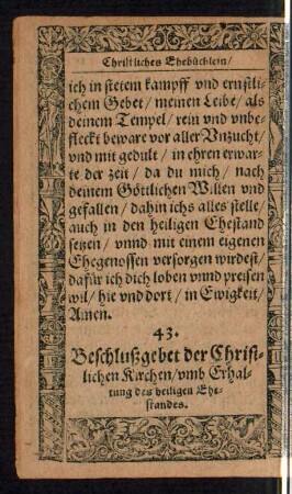 43. Beschlußgebet der Christlichen Kirchen/ umb Erhaltung des heiligen Ehestandes.
