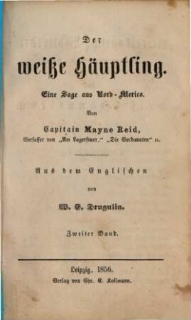 Der weiße Häuptling : eine Sage aus Nord-Mexico, 2