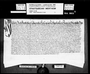 Bischof Julius von Würzburg bestätigt die Wahl des Sebastian Udalrich zum Abt des Klosters Bronnbach (Brumbach).