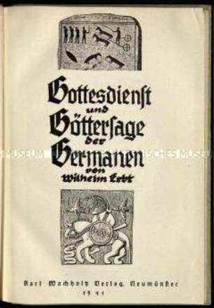 Veröffentlichung über Gottesdienst und Göttersage der Germanen
