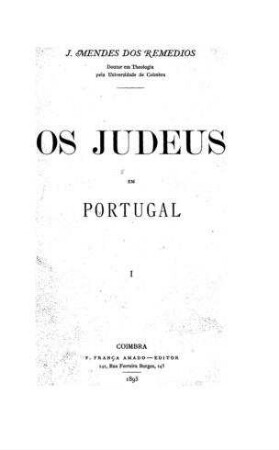 Os Judeus em Portugal / J. Mendes Dos Remedios