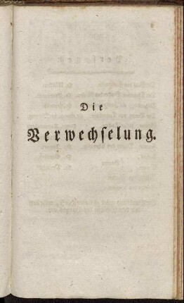 Die Verwechselung.