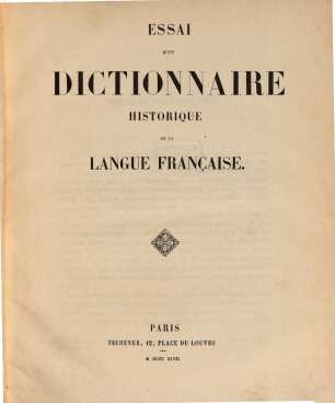Essai d'un dictionnaire historique de la langue française