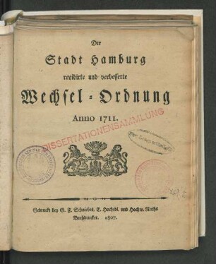 Der Stadt Hamburg Revidirte und verbesserte Wechsel-Ordnung : Anno 1711