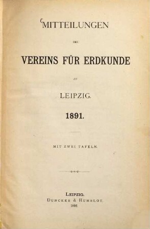 Mitteilungen des Vereins für Erdkunde zu Leipzig : für das Jahr ... 1891