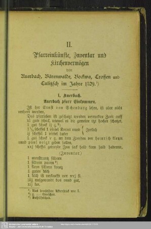 II. Pfarreinkünfte, Inventar und Kirchenvermögen von Auerbach, Bärenwalde, Bockwa, Crossen und Culitzsch im Jahre 1529