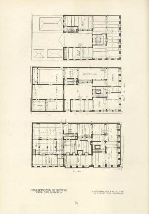 Geschäftshaus Ed. Schulte, Unter den Linden 75. Grundrisse des Keller-, Erd- und ersten Obergeschosses