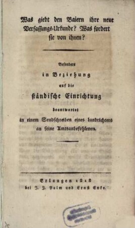 Was giebt den Baiern ihre neue Verfassungs-Urkunde?