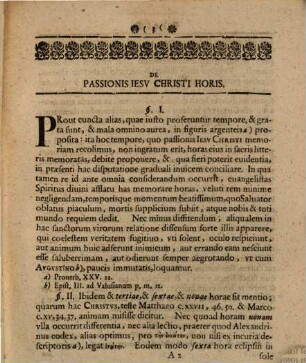 De Horis Salvtiferae Passionis Iesv Christi Et Illarvm Debita Conciliatione : Dissertatio Chronologica