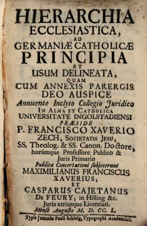 Hierarchia Ecclesiastica, Ad Germaniae Catholicae Principia Et Usum Delineata