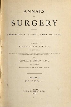 Annals of surgery : a monthly review of surgical science and practice, 11. 1890