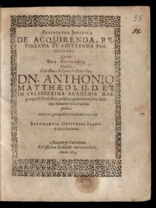 Disputatio Iuridica De Acquirenda, Retinenda Et Amittenda Possessione