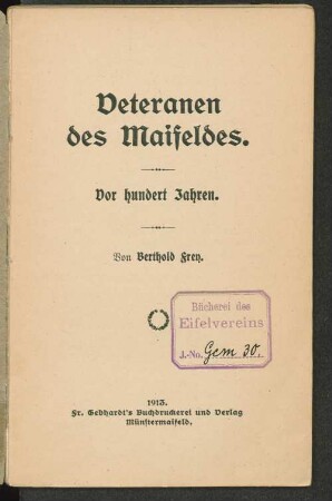 Veteranen des Maifeldes : vor hundert Jahren