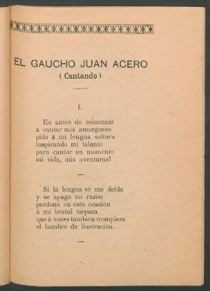 El Gaucho Juan Acero : (Cantando)