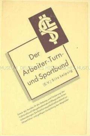 Informationsblatt über Organisation, Bundesschule und Finanzstatistik 1928-1929 des Arbeiter-Turn- und -Sportbundes Leipzig
