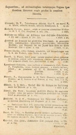 Sequentium, ad archaeologiam veterumque linguas spectantium librorum copia prostat in omnibus librariis