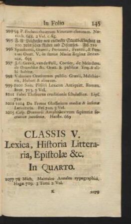 Classis V. Lexica, Historia Litteraria, Epistolae &c. In Quarto