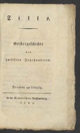 Tillo : Geistergeschichte des zwölften Jahrhunderts