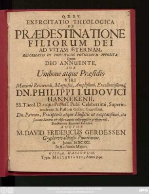 Exercitatio Theologica De Praedestinatione Filiorum Dei Ad Vitam Aeternam, Reformatis Et Pontificiis Potissimum Opposita
