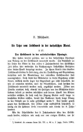 II. Abschnitt. Die Lehre vom Selbstmord in der katholischen Moral.