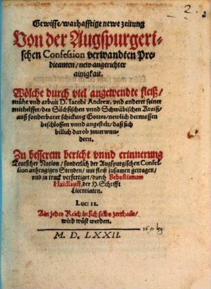 Gewisse warhafftige newe Zeitung von der Augspurgerischen Confession verwandten Predicanten new angerichter Ainigkeit