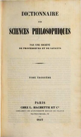 Dictionnaire des sciences philosophiques, 3