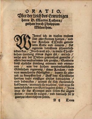 Oratio Vber der Leich des Ehrwirdigen herrn D. Martini Luthers : gethan durch Philippum Melanthon, Am xxij. tag Februarij. Verdeudscht aus dem Latin durch D. Caspar Creutziger