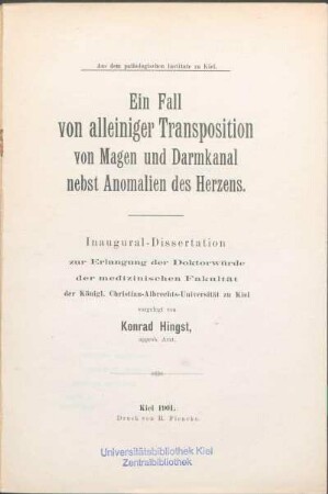 Ein Fall von alleiniger Transposition von Magen und Darmkanal nebst Anomalien des Herzens