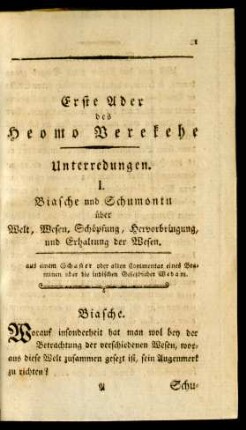 Erste Ader des Heomo Verekehe - Unterredungen.