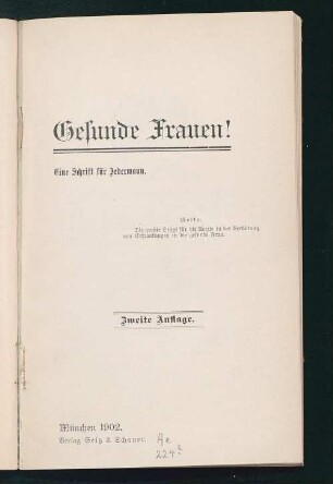 Gesunde Frauen! : Eine Schrift für Jedermann
