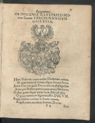 Epigramma. In Insignia ... Ducum Teschinensium in Silesia.