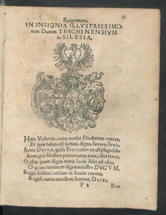 Epigramma. In Insignia ... Ducum Teschinensium in Silesia.