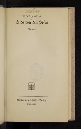 Elida von den Höfen : Roman