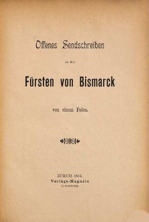 Offenes Sendschreiben an den Fürsten von Bismarck