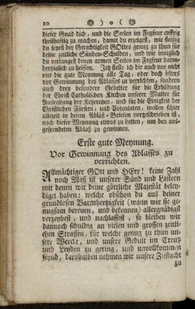 Erste gute Meynung. Vor Gewinnung des Ablasses zu verrichten. - Zweyte gute Meynung.