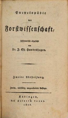 Encyclopädie der Forstwissenschaft. 2, Forstliche Gewerbslehre