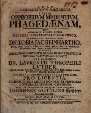 Diss. inaug. med. sistens opprobrium medentium phagedaenam