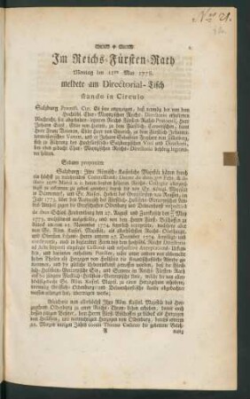 Im Reichs-Fürsten-Rath Montag den 11ten May 1778. meldete am Directorial-Tisch stando in Circulo