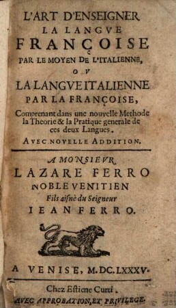 L' Art d'enseigner la langue françoise par (l'Italienne)