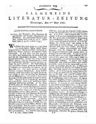 Neue Sammlung der auserlesensten und neuesten Abhandlungen für Wundärzte. St. 10-11. Aus verschiedenen Sprachen übersetzt. [Hrsg.v. E. B. G. Hebenstreit; K. G. Kühn]. Leipzig: Weygand 1786