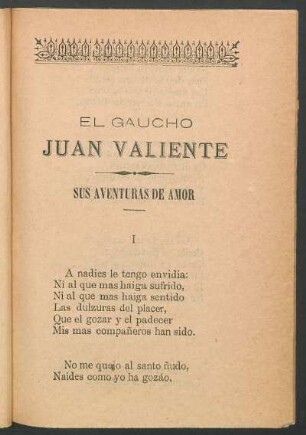 El gaucho Juan Valiente : Sus aventuras de amor