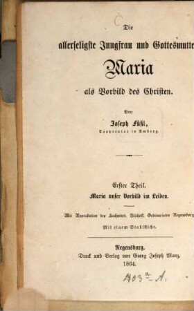 Die allerseligste Jungfrau und Gottesmutter Maria als Vorbild des Christen, 1. Maria, die schmerzensreiche Mutter, unser Vorbild im Leiden