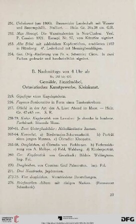 Gemälde, Einzelmöbel, Ostasiatisches Kunstgewerbe, Kleinkunst (Nr. 255-470)
