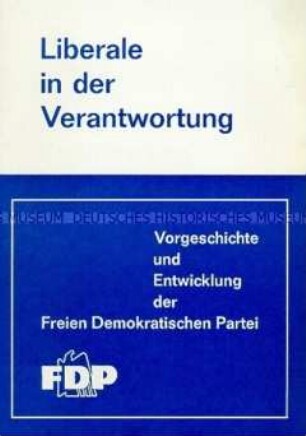 Informationsschrift der FDP Nordrhein-Westfalen zur Geschichte der Partei