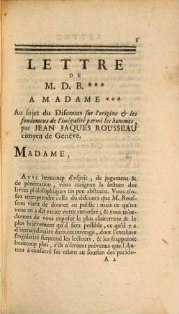 Lettre de M. D. B... à Madame ... au sujet du discours sur l'origine et les fondemens de l'inégalité parmi les hommes par Rousseau