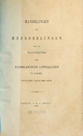 Handelingen en levensberichten van de Maatschappij der Nederlandse Letterkunde te Leiden. 1889/90. - 1890