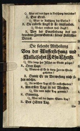 Die siebende Abtheilung: Von der Auferstehung und Himelfahrt JEsu Christi
