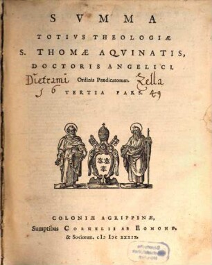 Svmma Totivs Theologiae S. Thomae Aqvinatis, Doctoris Angelici Ordinis Praedicat:, 3