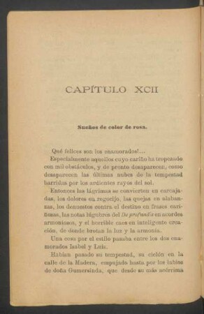 Capítulo XCII - Sueños de color de rosa.